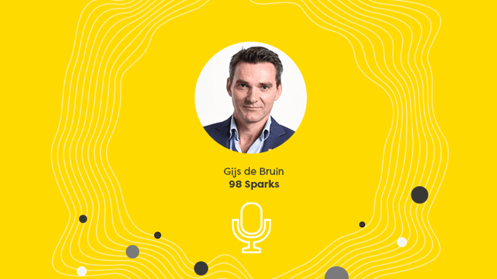 Initiate Talks: Gijs de Bruin, 98 Sparks