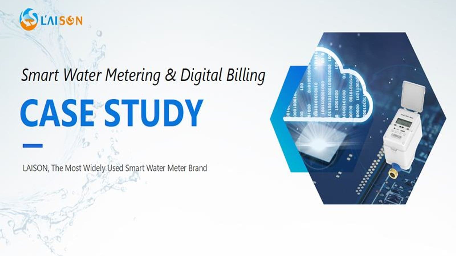 LAISON’s experience with smart water meters and digital billing to deal with major challenges of water utilities