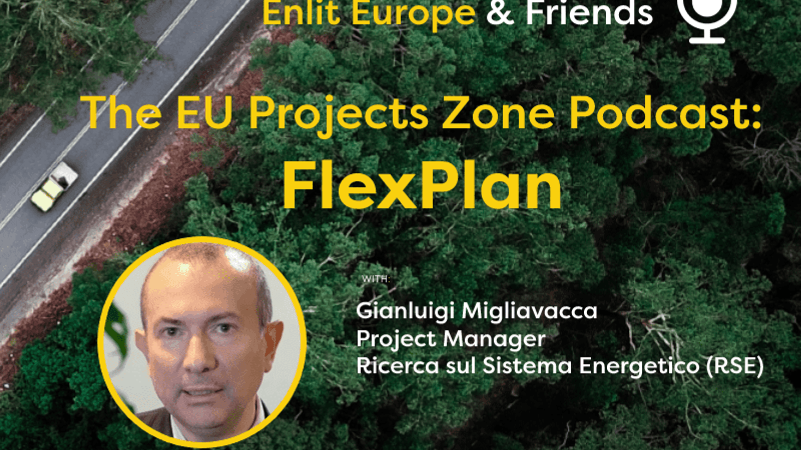 The EU Projects Zone Podcast: FlexPlan with Gianluigi Migliavacca