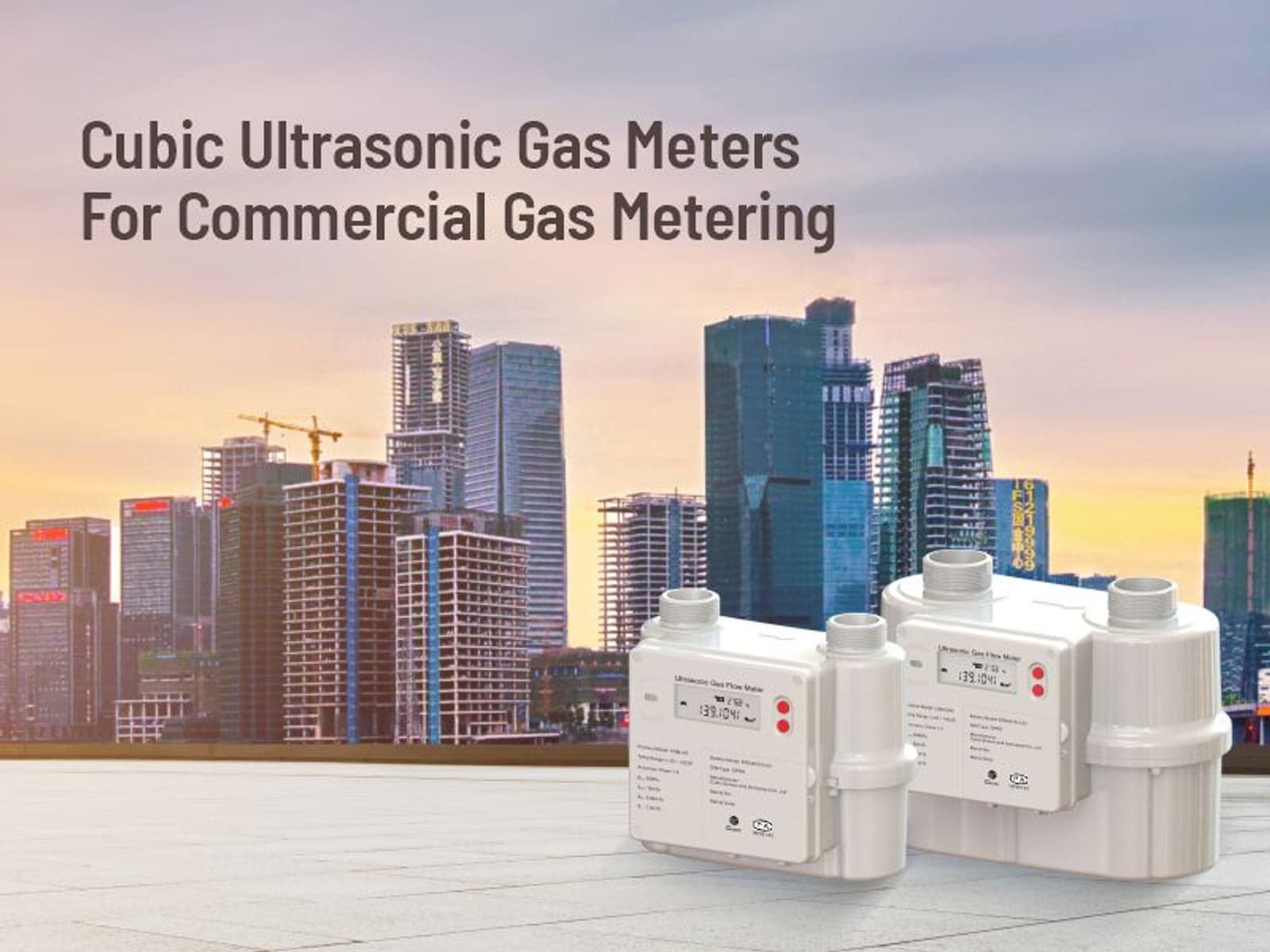 2.	Cubic ultrasonic gas meters for commercial gas metering