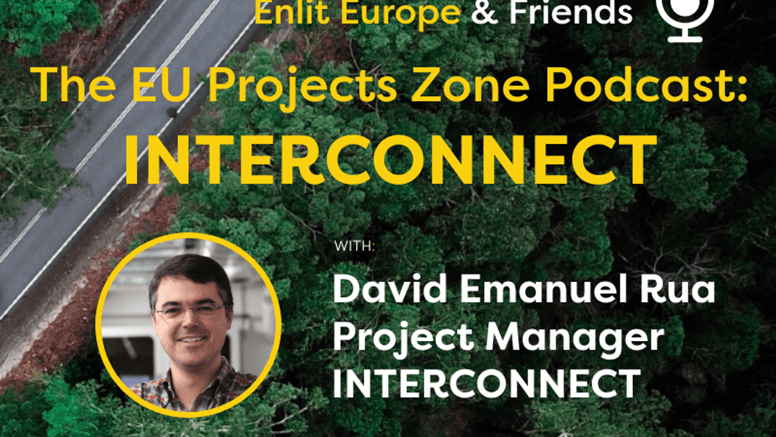 The EU Projects Zone Podcast: INTERCONNECT with David Emanuel Rua