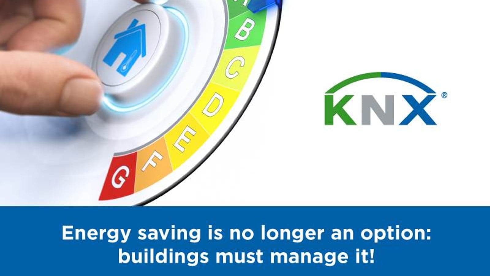 Energy saving is no longer an option: buildings must manage it!