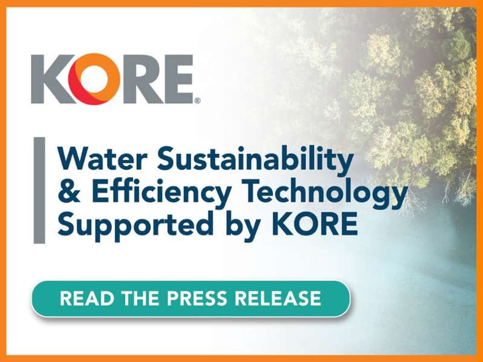 Water Sustainability and Efficiency Technology Supported by KORE