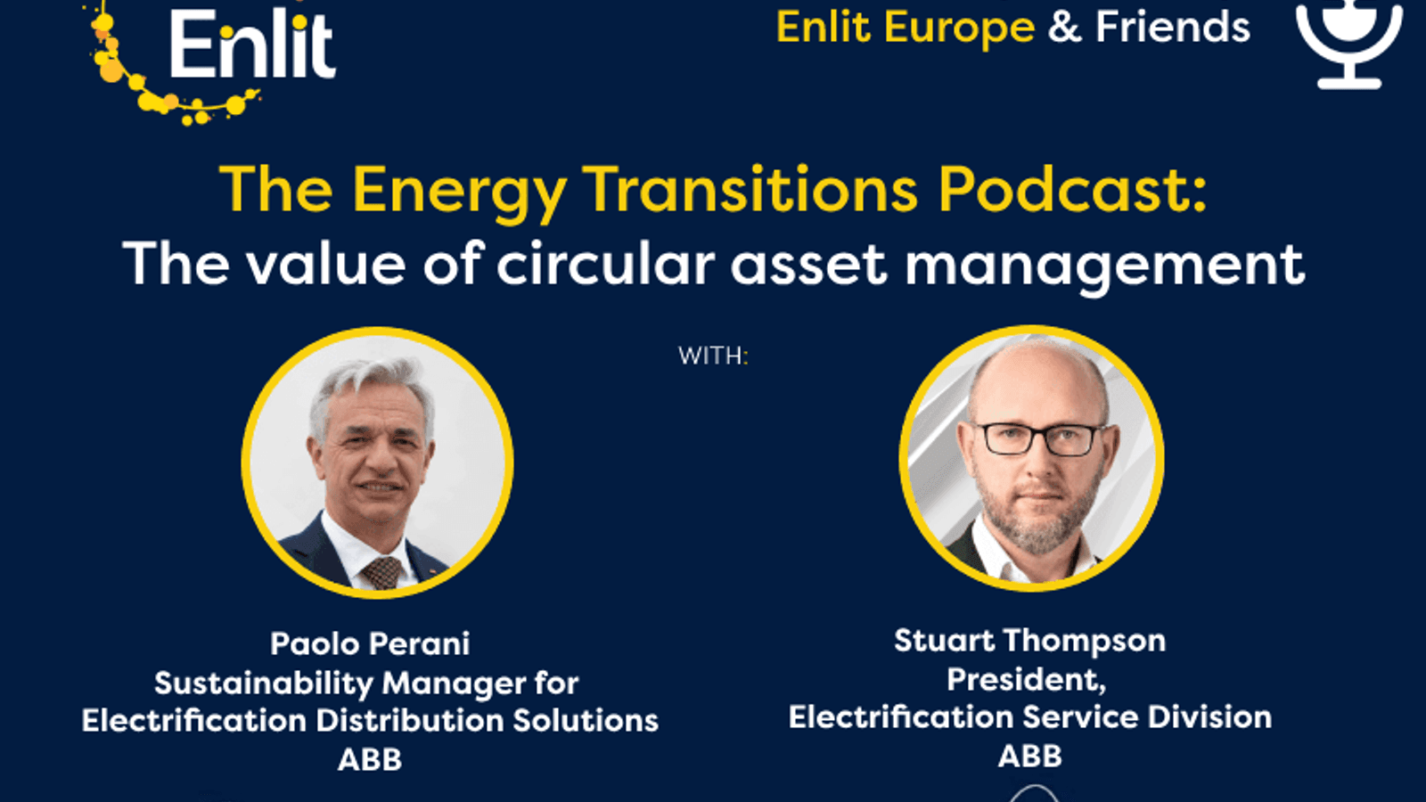 Energy Transitions Podcast: The value of circular asset management