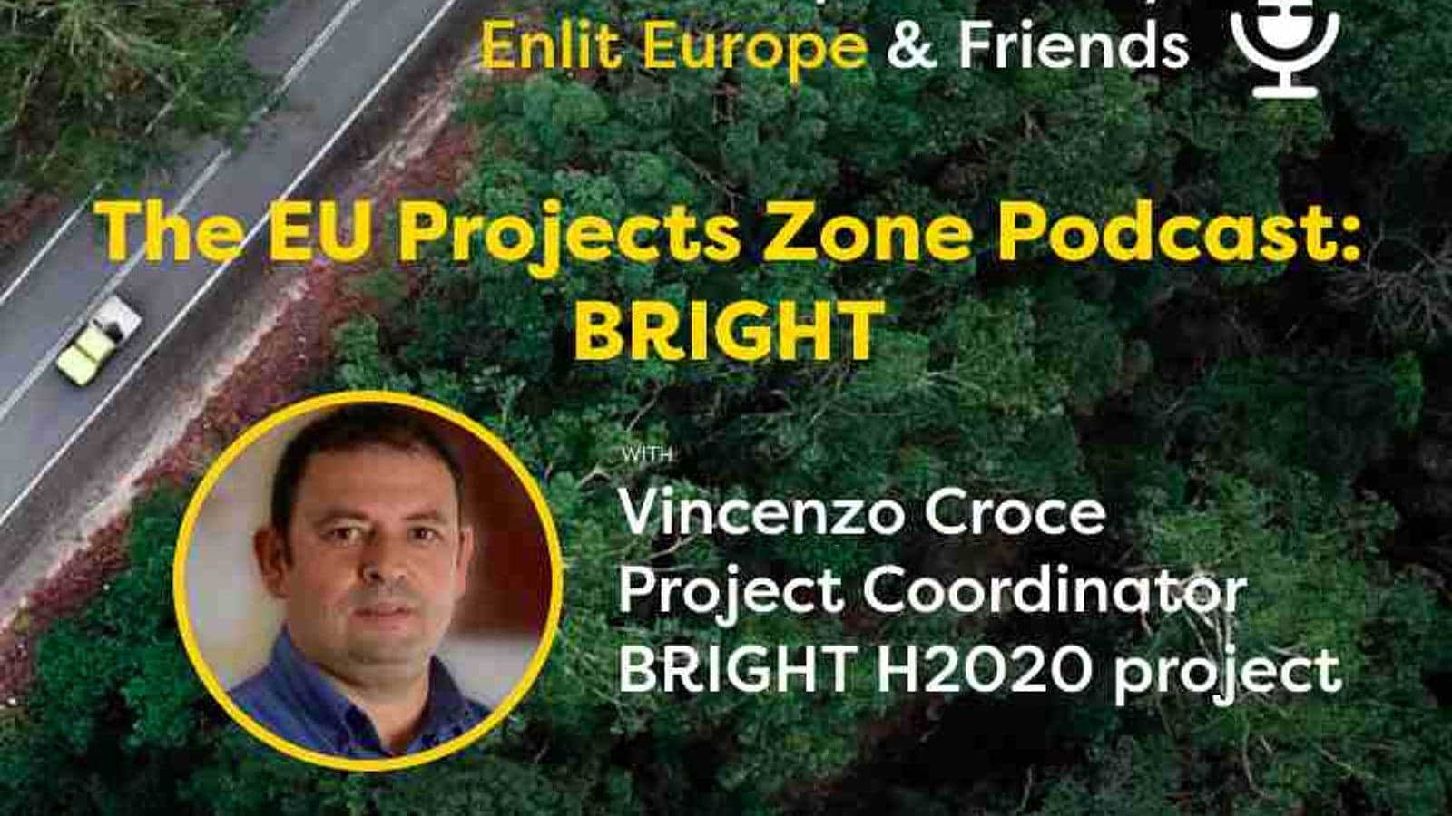 The EU Projects Zone Podcast: BRIGHT with Vincenzo Croce