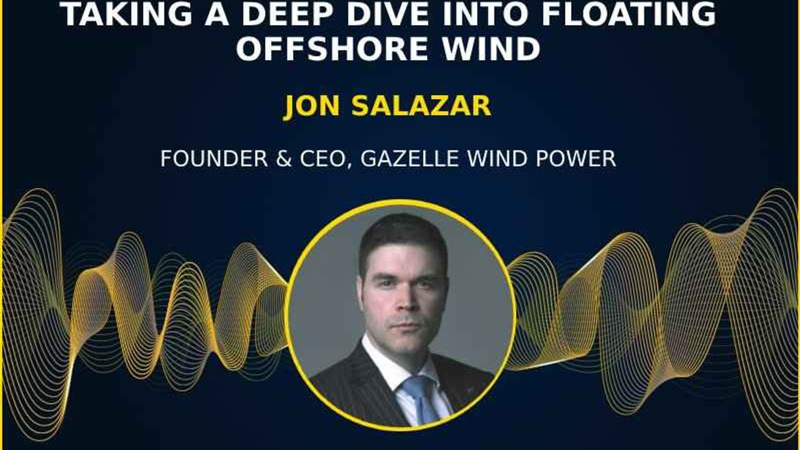 Energy Transitions Podcast: Taking a deep dive into floating offshore wind with Jon Salazar