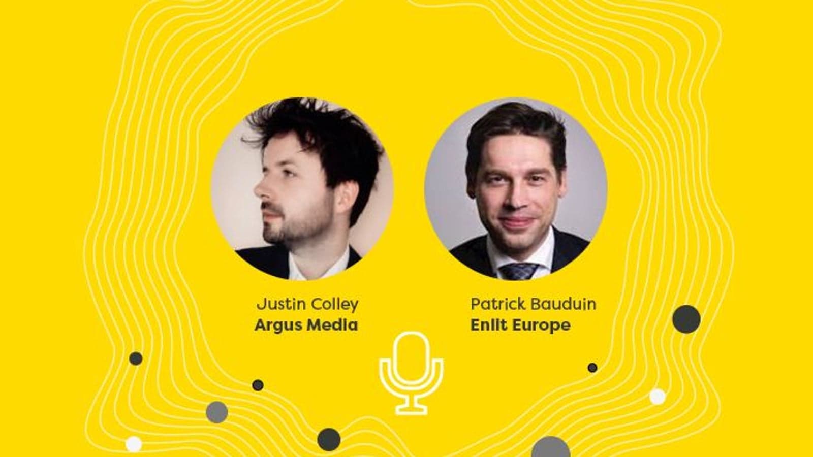 Energy Markets Talks: Justin Colley, Argus Media