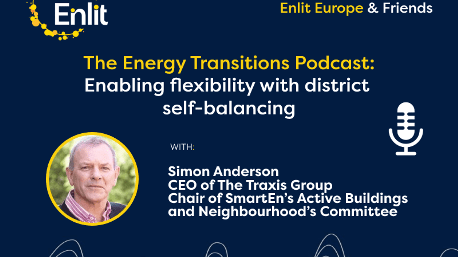 Energy Transitions Podcast: Enabling flexibility with district self-balancing