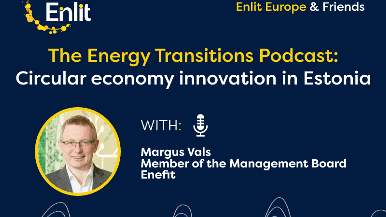 Energy Transitions Podcast: Circular economy innovation in Estonia