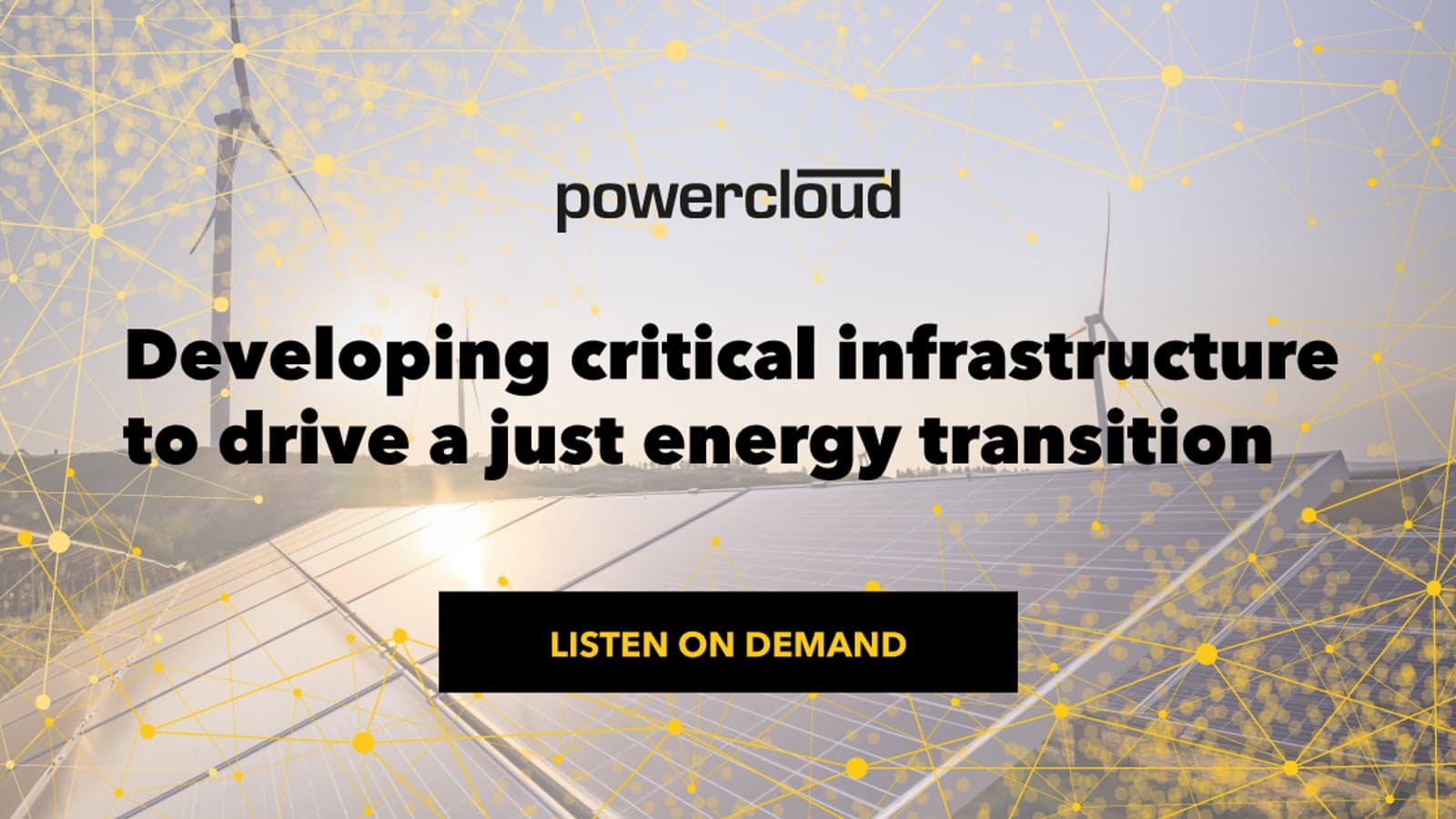 Webinar Recording: Developing critical infrastructure to drive a just energy transition
