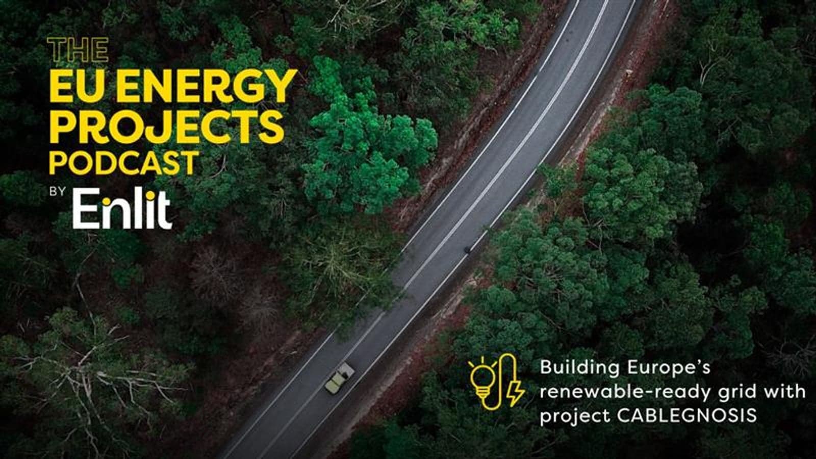 EU Energy Projects Podcast: Building Europe’s Renewable-Ready Grid with Project CABLEGNOSIS