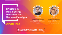 Recording: Indian Energy Transition 2.0 – The New Paradigm
