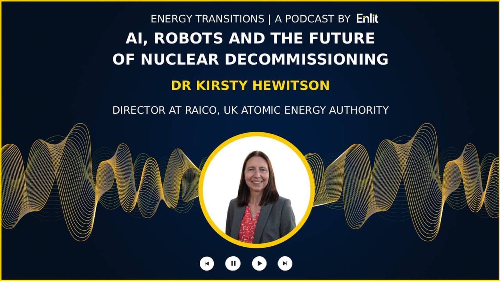 Energy Transitions podcast: AI, robots and the future of nuclear decommissioning