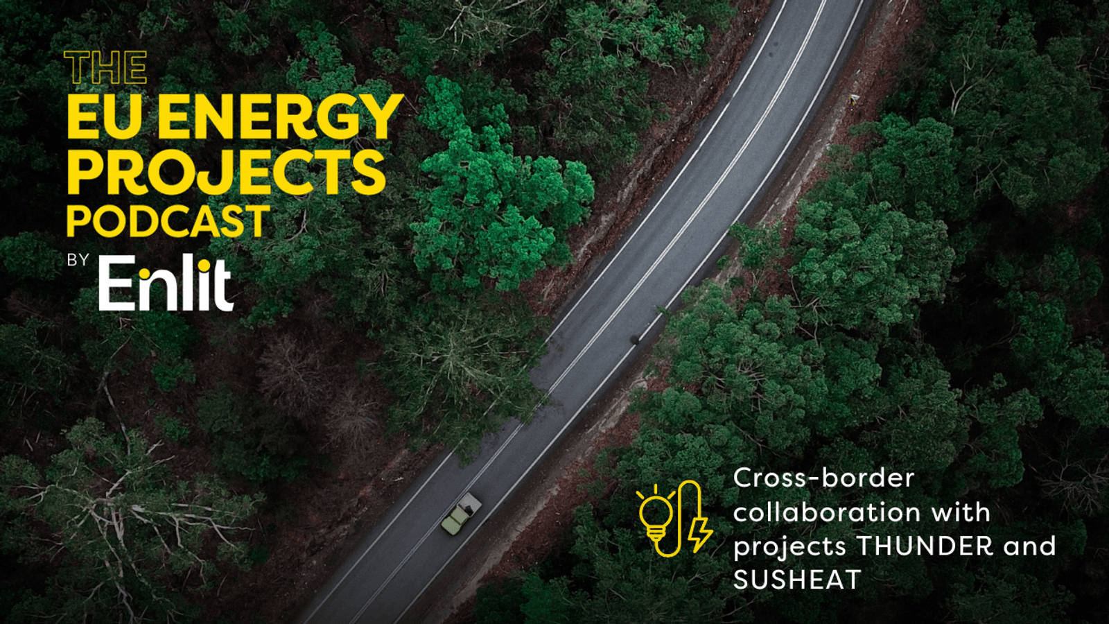 EU Energy Projects Podcast: Cross-border collaboration with THUNDER and SUSHEAT