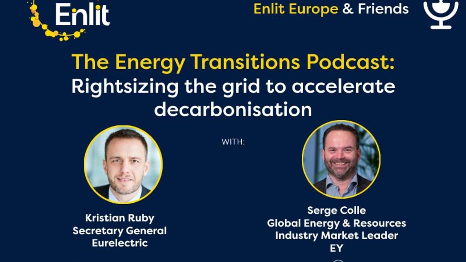 Energy Transitions Podcast: Rightsizing the grid to accelerate decarbonisation