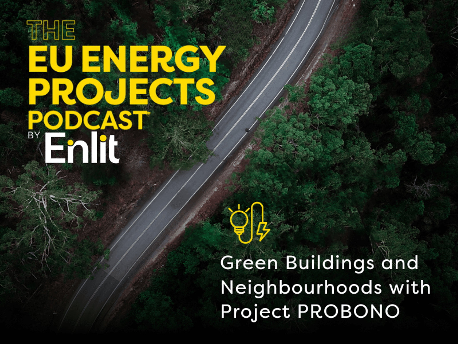 The EU Energy Projects Podcast - Green Buildings and Neighbourhoods with Project PROBONO