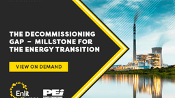 The Decommissioning Gap – millstone for the energy transition