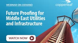 Webinar Recording: Asset Investment Planning; Management - Future proofing for Middle East Utilities and Infrastructure