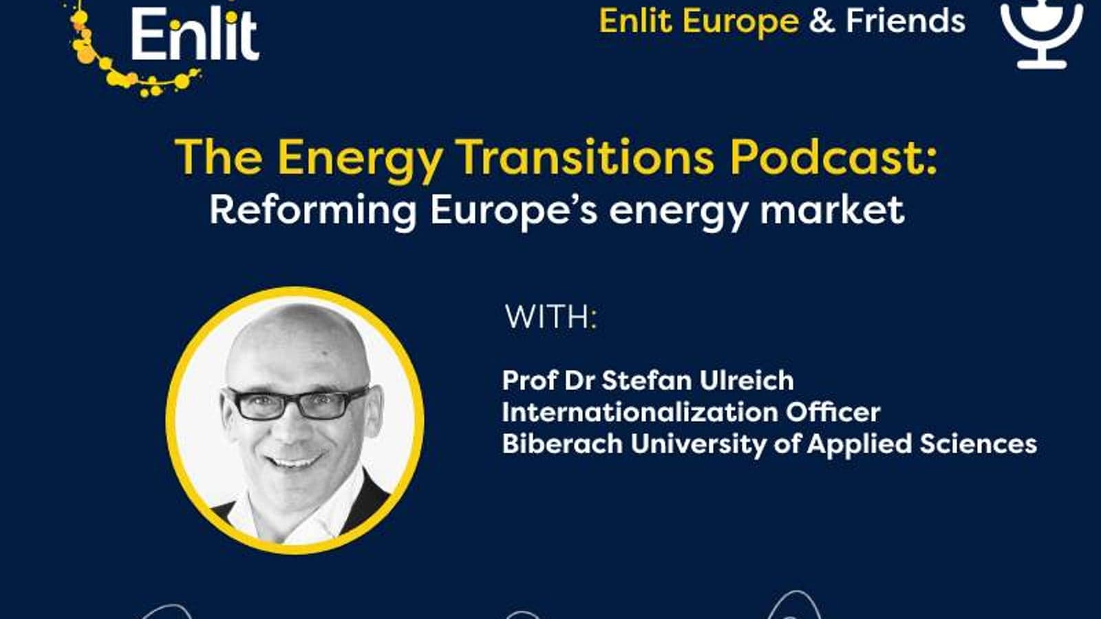 Energy Transitions Podcast: Reforming Europe’s energy market