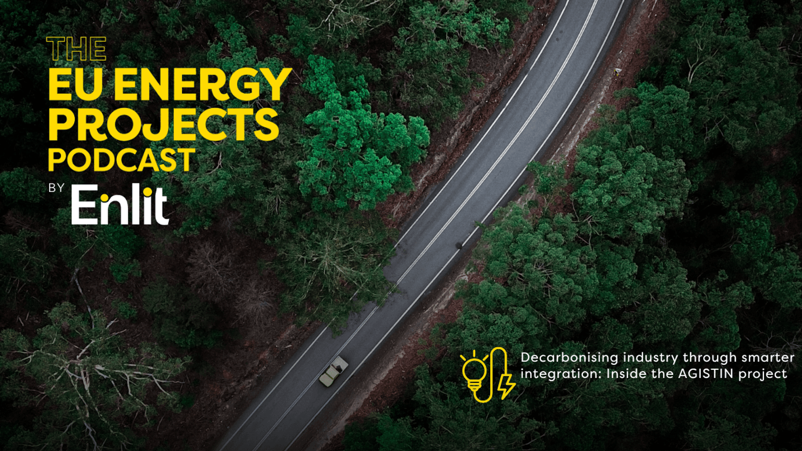 The EU Energy Projects Podcast: How AGISTIN is accelerating industrial decarbonisation through smarter integration