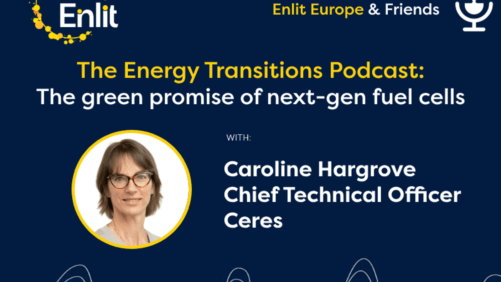 Energy Transitions Podcast: The green promise of next-gen fuel cells